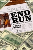 End Run - Steve Brewer