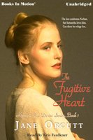 The Fugitive Heart - Jane Orcutt