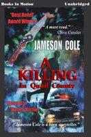 A Killing in Quail County - Jameson Cole