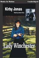 Lady Winchester - Kirby Jonas