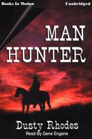Man Hunter - Dusty Rhodes