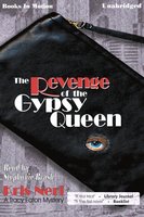 Revenge of the Gypsy Queen - Kris Neri