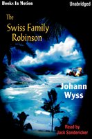 Swiss Family Robinson - Johann Wyss