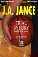 Trial by Fury - J.A. Jance