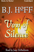 Vow of Silence - B.J. Hoff