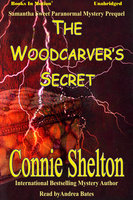 The Woodcarver's Secret - Connie Shelton