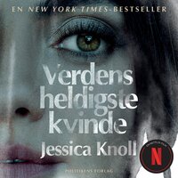 Verdens heldigste kvinde - Jessica Knoll