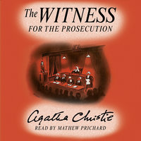 The Witness for the Prosecution: Agatha Christie’s Short Story read by her Grandson - Agatha Christie