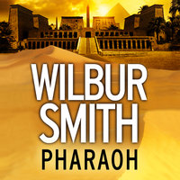 Pharaoh - Wilbur Smith