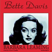 Bette Davis: A Biography - Barbara Leaming