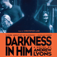 Darkness in Him - Andrew Lyons