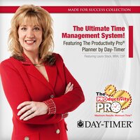 The Ultimate Time Management System!: Featuring The Productivity Pro® Planner by Day-Timer - Made for Success