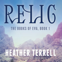 Relic - Heather Terrell
