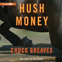 Hush Money - Chuck Greaves