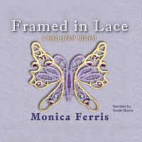Framed in Lace - Monica Ferris
