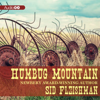Humbug Mountain - Sid Fleischman