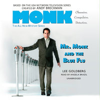 Mr. Monk and the Blue Flu - Lee Goldberg