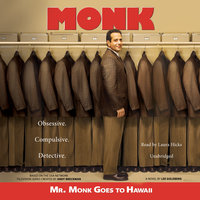 Mr. Monk Goes to Hawaii: A Monk Mystery - Lee Goldberg