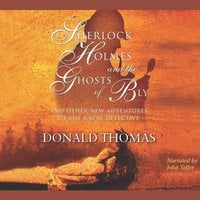 Sherlock Holmes and the Ghosts of Bly - Donald Thomas