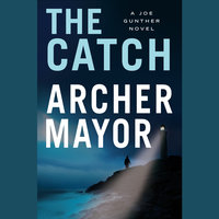 The Catch - Archer Mayor