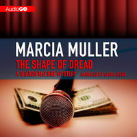 The Shape of Dread: A Sharon McCone Mystery - Marcia Muller