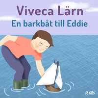 En barkbåt till Eddie - Viveca Lärn