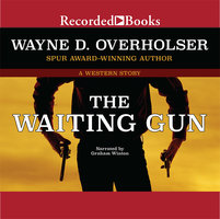 The Waiting Gun - Wayne D. Overholser