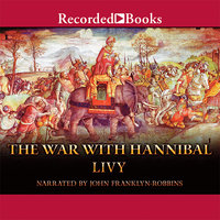 War with Hannibal - Titus Livius Livy