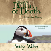The Puffin of Death: A Gunn Zoo Mystery - Betty Webb