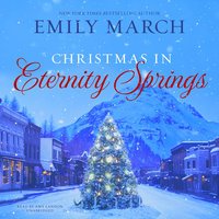 Christmas in Eternity Springs - Emily March