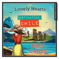Destination Chile - Katy Colins