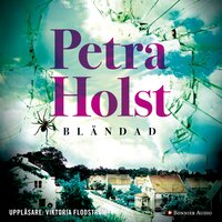Bländad - Petra Holst