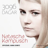 3096 dagar - Natascha Kampusch