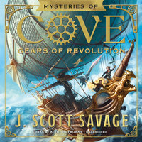 Gears of Revolution - J. Scott Savage