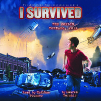 I Survived the Joplin Tornado, 2011 - Lauren Tarshis