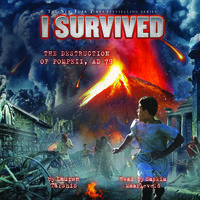 I Survived the Destruction of Pompeii, A.D. 79 - Lauren Tarshis