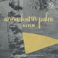 Älven - Anna-Karin Palm
