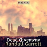 Dead Giveaway - Randall Garrett