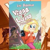 Vigga & Luna #1: Dyrlægen - Lise Bidstrup