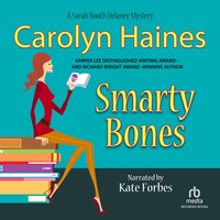 Smarty Bones - Carolyn Haines