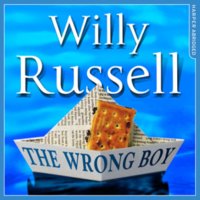 The Wrong Boy - Willy Russell