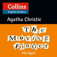 The Moving Finger: Level 5, B2+ - Agatha Christie