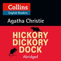 Hickory Dickory Dock: Level 5, B2+ - Agatha Christie