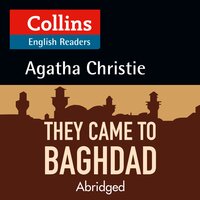 They Came to Baghdad: Level 5, B2+ - Agatha Christie