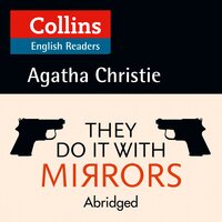 They Do It With Mirrors: B2 - Agatha Christie