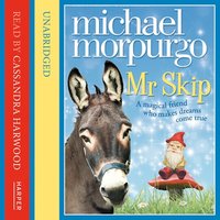 Mr Skip - Michael Morpurgo
