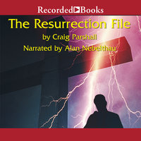 The Resurrection File - Craig Parshall