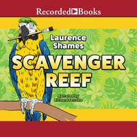 Scavenger Reef - Laurence Shames