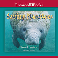 Saving Manatees - Stephen R. Swinburne