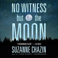 No Witness but the Moon - Suzanne Chazin